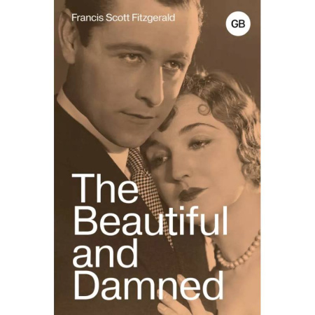 Чтение на английском языке, книга The Beautiful and Damned заказать