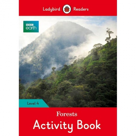 Чтение на английском языке, книга BBC Earth. Forests Activity Book. Level 4 заказать
