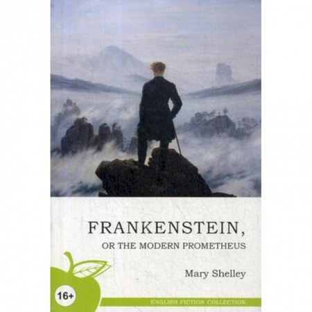 Литература на иностранном языке для детей, книга Франкенштейн, или Новый Прометей. Учебное пособие заказать