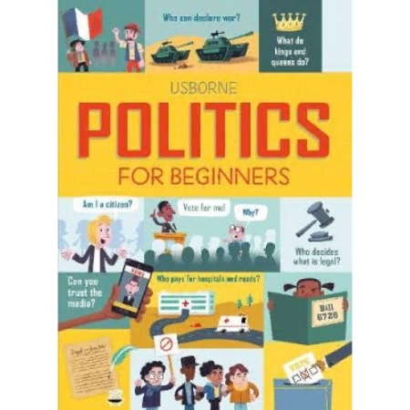 Литература на иностранном языке для детей, книга Politics for Beginners заказать