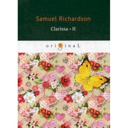 Билингвы и книги на иностранных языках, книга Clarissa. Part 2 заказать