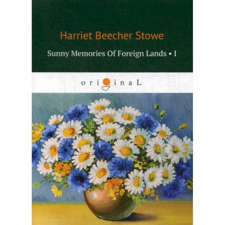 Чтение на английском языке, книга Sunny Memories Of Foreign Lands I заказать