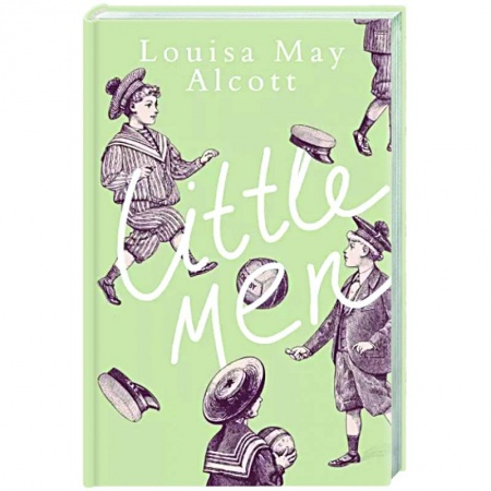 Зарубежная классика, книга Little Men заказать