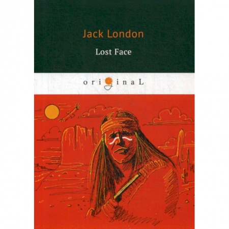 Чтение на английском языке, книга Lost Face заказать