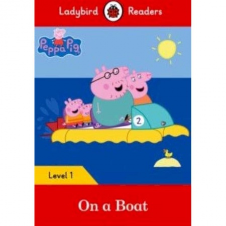 Чтение на английском языке, книга Peppa Pig: On a Boat and downloadable audio заказать