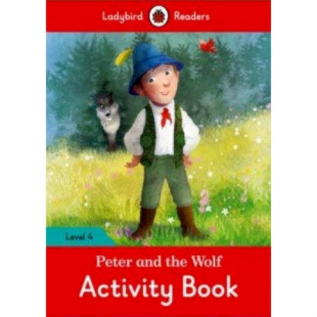 Литература на иностранном языке для детей, книга Peter and the Wolf Activity Book заказать
