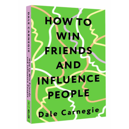 Чтение на английском языке, книга How to Win Friends and Influence People = Искусство завоевывать друзей и оказывать влияние на людей, эффективно общаться и расти как личность заказать