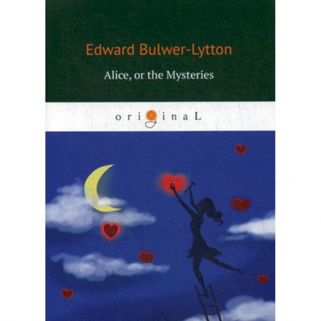 Чтение на английском языке, книга Alice, or the Mysteries заказать