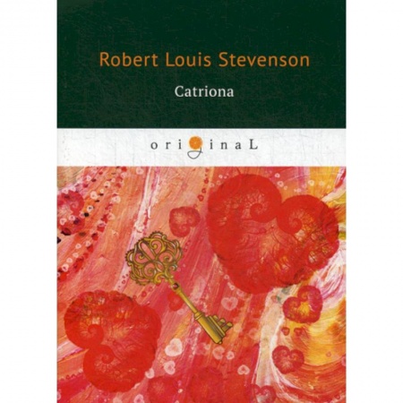 Чтение на английском языке, книга Catriona заказать