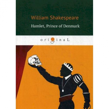 Чтение на английском языке, книга Hamlet, Prince of Denmark = Гамлет, принц датский: пьеса на англ.яз. заказать