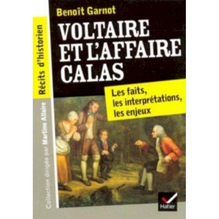 Домашнее чтение на французском языке, книга Voltaire et l'Affaire Calas заказать