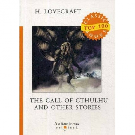 Чтение на английском языке, книга The Call of Cthulhu and Other Stories заказать