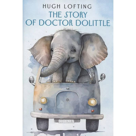 Чтение на английском языке, книга The Story of Doctor Dolittle заказать