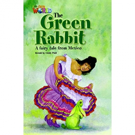 Чтение на английском языке, книга Our World 4: Rdr - Green Rabbit (BrE) заказать