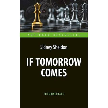 Чтение на английском языке, книга If Tomorrow Comes = Если наступит завтра: книга для чтения на английском языке заказать