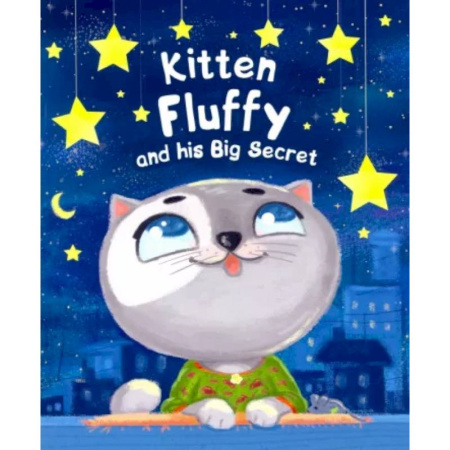 Изучение языков, книга Kitten Fluffy and Big Secret заказать
