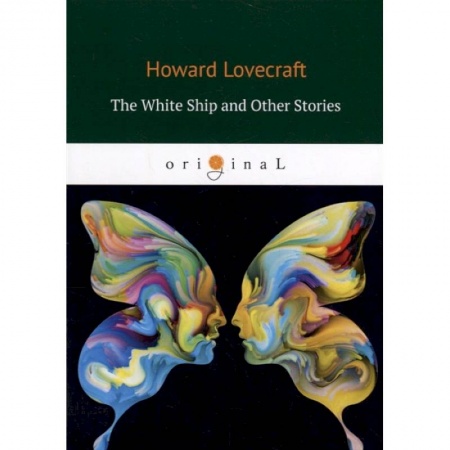 Чтение на английском языке, книга The White Ship and Other Stories заказать