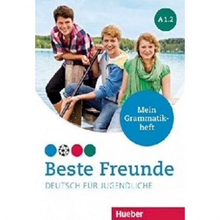 Немецкий язык, книга Beste Freunde. Deutsch fur Jugendliche. Mein Grammatikheft. A1.2 заказать