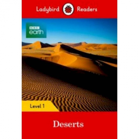 Литература на иностранном языке для детей, книга BBC Earth: Deserts + downloadable audio заказать