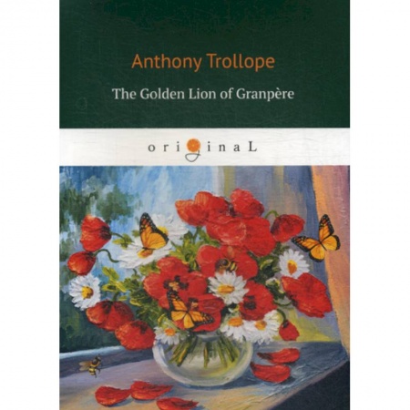 Чтение на английском языке, книга The Golden Lion of Granpere заказать
