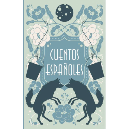 Сказки зарубежных писателей, книга Cuentos españoles заказать