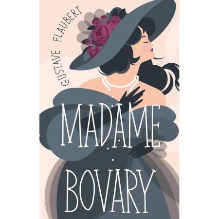 Домашнее чтение на французском языке, книга Madame Bovary заказать
