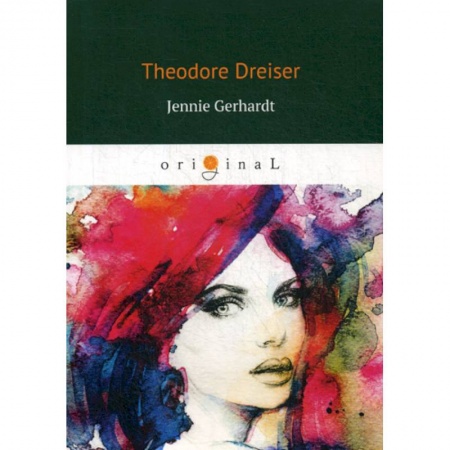 Чтение на английском языке, книга Jennie Gerhardt заказать