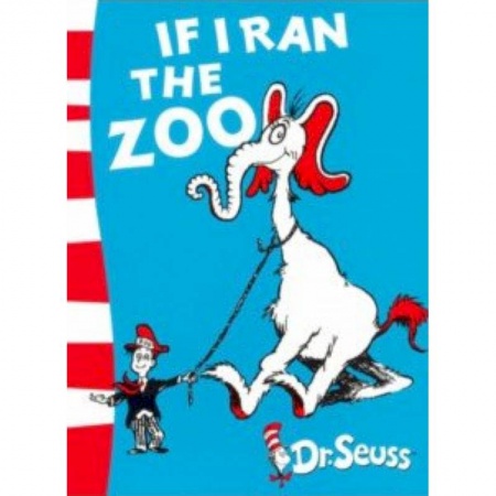Литература на иностранном языке для детей, книга If I Ran the Zoo: Yellow Back Book заказать