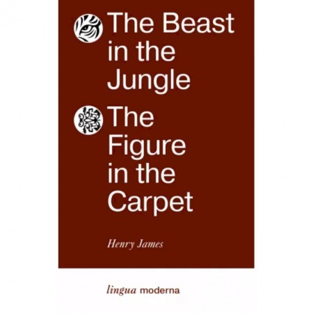 Чтение на английском языке, книга The Beast in the Jungle. The Figure in the Carpet заказать