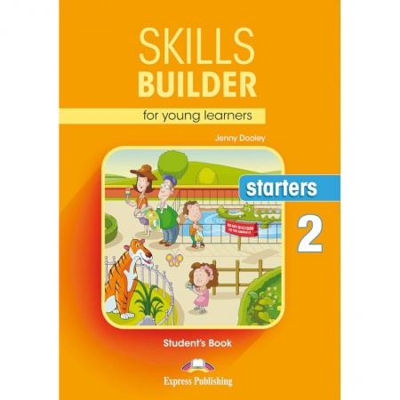 Английский язык, книга Skills Builder for young learners. Starters 2. Student's Book заказать
