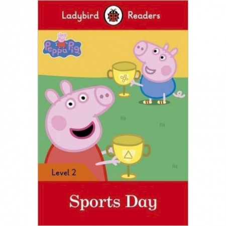 Литература на иностранном языке для детей, книга Peppa Pig: Sports Day (PB) +downloadable audio заказать