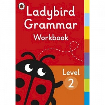 Ladybird Grammar. Workbook Level 2