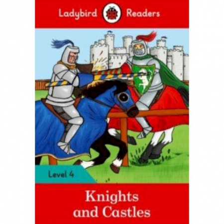 Литература на иностранном языке для детей, книга Knights and Castles + downloadable audio заказать
