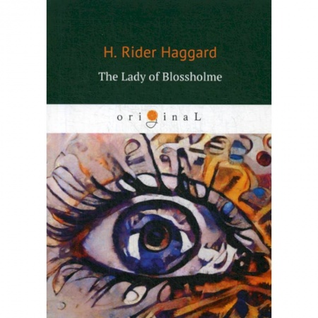 Чтение на английском языке, книга The Lady of Blossholme заказать
