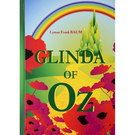 Книги, книга Glinda of Oz = Глинда из страны Оз: на английском языке заказать