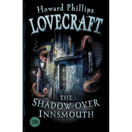 Чтение на английском языке, книга The Shadow over Innsmouth заказать