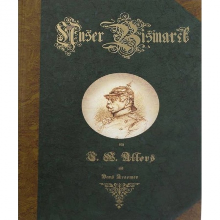 Мемуары, биографии исторических личностей, книга Наш Бисмарк заказать