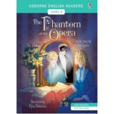 Литература на иностранном языке для детей, книга The Phantom of the Opera заказать