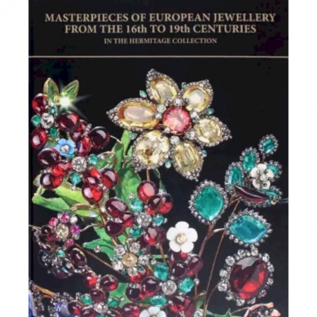 Чтение на английском языке, книга Masterpieces of European Jewellery from the 16th заказать