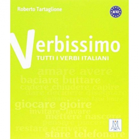 Учебники, самоучители, пособия, книга Verbissimo. Titti i verbi italiani заказать