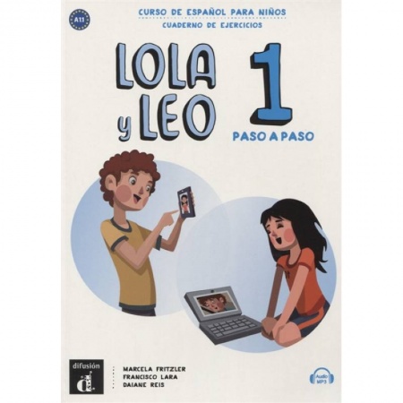 Испанский язык, книга Lola y Leo Paso a paso 1 Cuaderno + MP3 descargable заказать