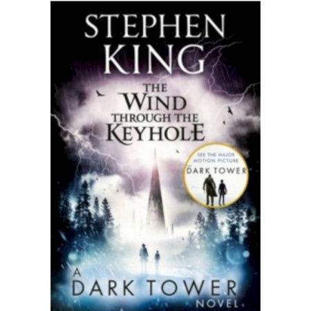 Чтение на английском языке, книга Wind through the Keyhole: A Dark Tower Novel заказать