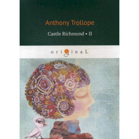 Чтение на английском языке, книга Castle Richmond II заказать