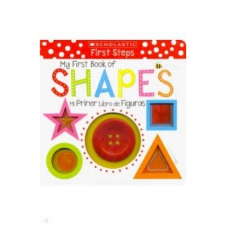 Чтение на английском языке, книга My First Book of Shapes Mi Primer Libro de Figuras заказать