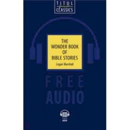 Изучение языков, книга The Wonder Book of Bible Stories. QR-код для аудио заказать