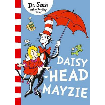 Daisy-Head Mayzie Daisy-Head Mayzie