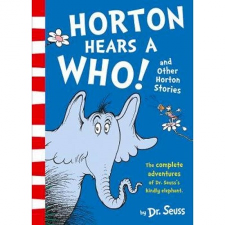 Чтение на английском языке, книга Horton Hears a Who and Other Horton Stories заказать