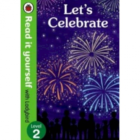 Чтение на английском языке, книга Let's Celebrate заказать