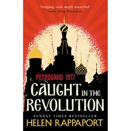 Чтение на английском языке, книга Caught in the Revolution. Petrograd, 1917 заказать