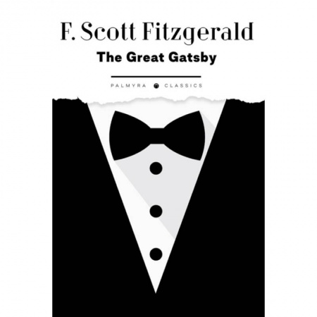 Чтение на английском языке, книга The Great Gatsby заказать